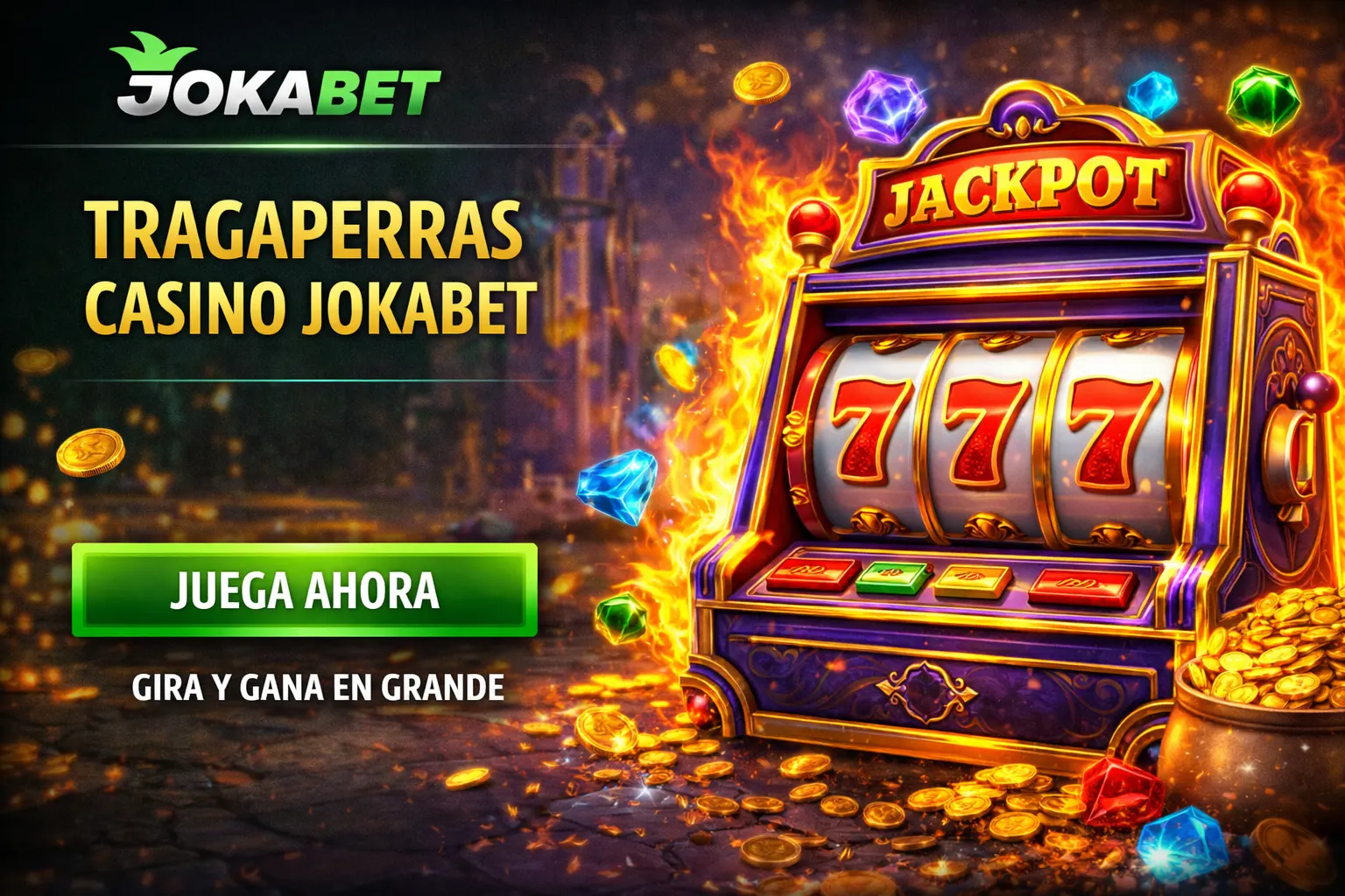 Tragaperras Casino Jokabet